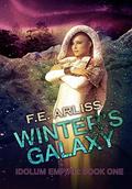 Winter's Galaxy by F.E. Arliss