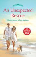An Unexpected Rescue: An Anthology by Tracy Madison