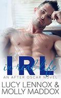IRL: In Real Life (After Oscar #1) by Molly Maddox