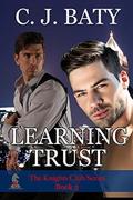 Learning Trust by C.J. Baty