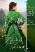 Clover Springs Mail Order Brides Box Set: Books 10-12 by Rachel Wesson