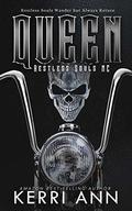Queen (Restless Souls MC #1) by Kerri Ann