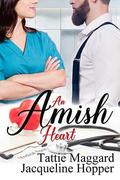 An Amish Heart by Tattie Maggard