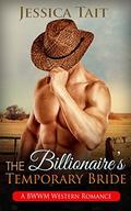 The Billionaire's Temporary Bride: BWWM Romance (Cowboy's Interracial Western #1) by Jessica Tait