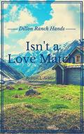 Isn't a Love Match by Robyn L. Ackland