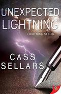 Unexpected Lightning (Lightning #3) by Cass Sellars