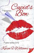 Cupid’s Bow by Karen F. Williams