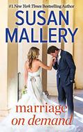 Marriage on Demand by Susan Mallery