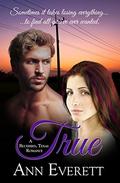True by Ann Everett