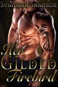 Her Gilded Firebird by Susannah Shannon