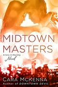 Midtown Masters (Sins in the City #3) by Cara McKenna
