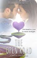 The Open Road: A Second Chance Romance by Bo Loftis