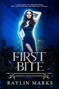 First Bite, Book 2 by Raylin Marks