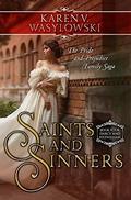 Saints and Sinners (Darcy and Fitzwilliam #4) by Karen V. Wasylowski