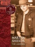 The Lawman (Lone Star Country Club #11) by Martha Shields