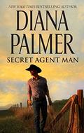 Secret Agent Man by Diana Palmer