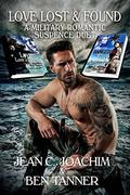 LOVE LOST & FOUND: A Military Romantic Suspense Duet by Jean C. Joachim