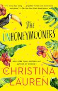 The Unhoneymooners by Christina Lauren