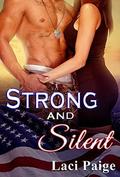 Strong and Silent (Strong #1) by Laci Paige