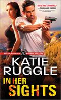 In Her Sights (Rocky Mountain Bounty Hunters #1) by Katie Ruggle