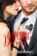 Catching Darcy (Rebel Hearts #2) by Stephanie Hoffman McManus