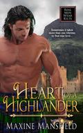 Heart of a Highlander  (Real Men Wear Kilts) by Maxine Mansfield