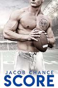 SCORE by Jacob Chance