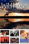 Wild Horses: A Contemporary Romance Collection by Lauren Gallagher