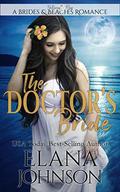 The Doctor's Bride: Clean Beach Romance in Getaway Bay (Brides & Beaches Romance #4) by Getaway Bay