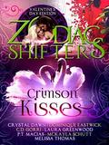 Crimson Kisses: A Zodiac Shifters Paranormal Romance Anthology by Zodiac Shifters