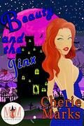 Beauty and the Jinx by Cherie Marks