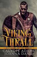 Viking Thrall (Pillagers Of The North #1) by Joanna Davis