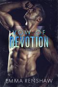 Vow of Devotion (Vow #4) by Emma Renshaw