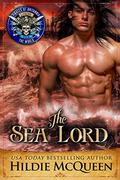 The Sea Lord: Pirates of Britannia Connected World (Pirates of Britannia #17) by DragonMedia Publishing