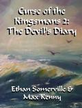 Curse of the Kingsmans 2: The Devil's Diary by Ethan Somerville
