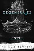 Degenerates by Natalie Bennett
