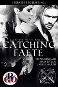 Catching Faete (Beyond The Veil #4) by Sarah Marsh