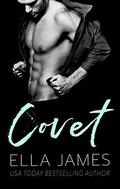 Covet by Ella James