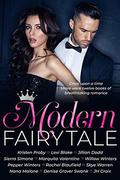 Modern Fairy Tale: Twelve Books of Breathtaking Romance by Marquita Valentine
