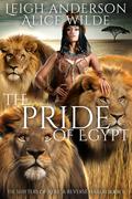 The Pride of Egypt (The Shifters of Africa #2) by Leigh Anderson