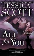 All For You: A Coming Home Novel by Jessica Scott