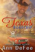 Texas Road Trip (Port Serenity #3) by Ann DeFee