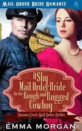 A Shy Mail Order Bride for the Rough and Rugged Cowboy (Benson Creek Mail Order Brides #4) by Pure Read