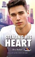 Stealing His Heart (Connoll Pack #1) by Bru Baker