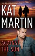 Against the Sun by Kat Martin