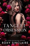 Tangled Obsession: A Dark Captive Romance (Dark Obsession #2) by Roxy Sinclaire