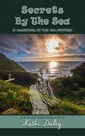 Secrets By The Sea by Kathi Daley