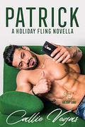 Patrick: A Holiday Fling Novella by Callie Vegas