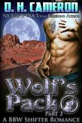 Wolf's Pack (Wolf's Trilogy #3) by D.H. Cameron