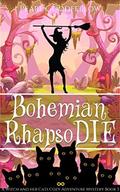Bohemian RhapsoDIE (A Witch and her Cats Cozy Adventure Mystery #3) by Pearl Goodfellow